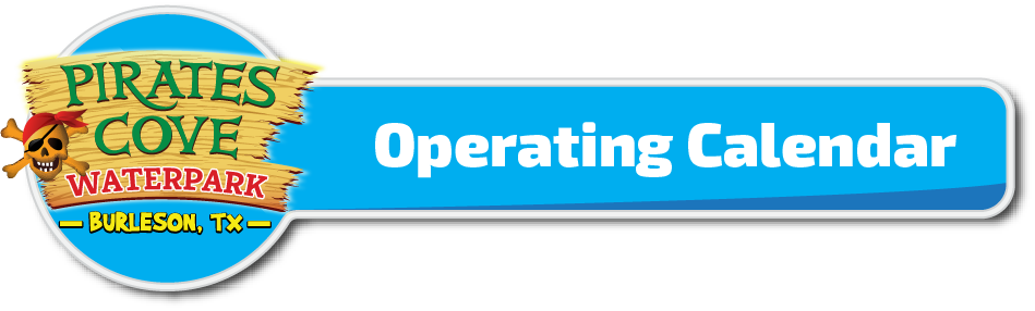 Pirates Cove Operating Calendar Button